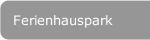 Ferienhauspark